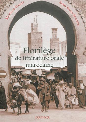 Image de Florilège de la littérature orale marocaine