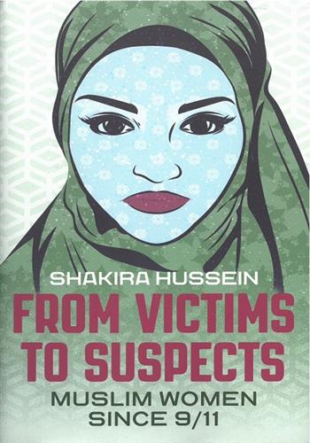 Image de From Victims To Suspects: Muslim Women Since 9/11