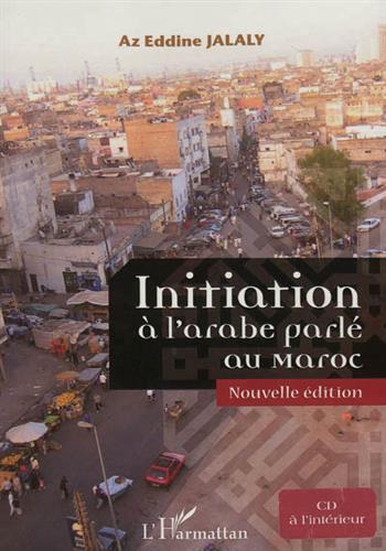 Image de Initiation à l'arabe parlé au Maroc (1 CD audio inclus)