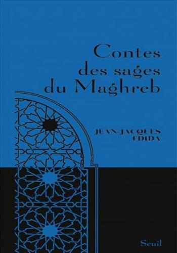 Image de Contes des sages du Maghreb