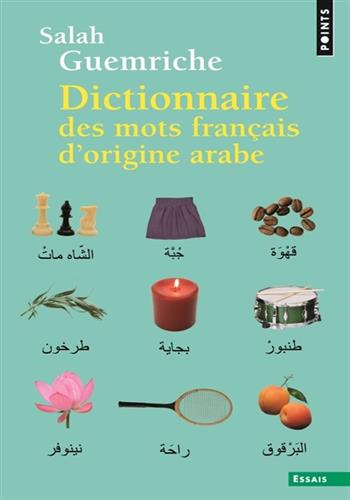 Image de Dictionnaire des mots français d'origine arabe