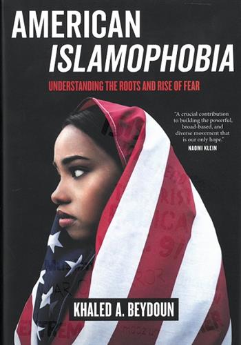 Image de American Islamophobia: Understanding The Roots And Rise Of Fear