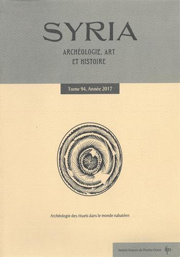Image de Syria : archéologie, art et histoire : Tome 94 , année 2017