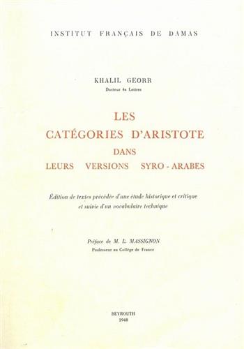 Image de Les catégories d'Aristote dans leurs versions Syro-Arabes