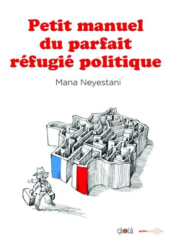 Image de Petit manuel du parfait réfugié politique