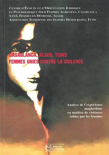 Image de Casablanca, Alger, Tunis, femmes unies contre la violence