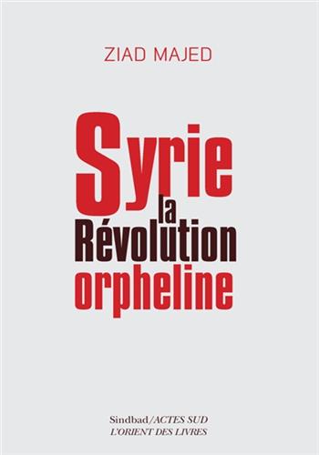 Image de Syrie : la révolution orpheline