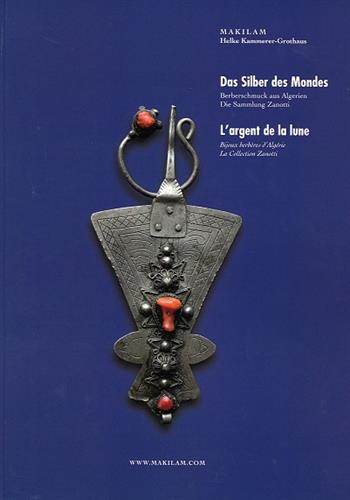 Image de L'argent de la lune : Bijoux berbères d'Algérie