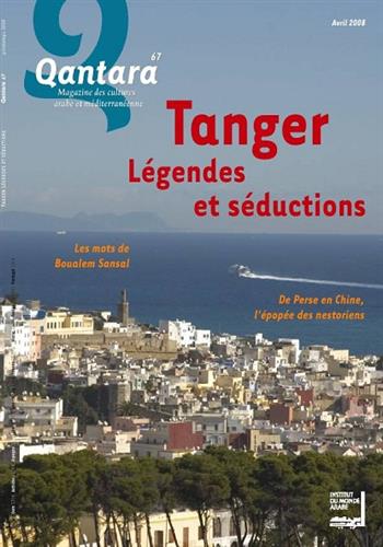Image de Qantara n° 67 : Tanger, légendes et séductions