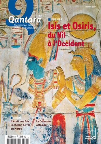 Image de Qantara n° 97 : Isis et Osiris, du Nil à l'Occident