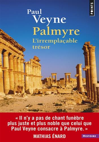 Image de Palmyre : L'irremplaçable trésor
