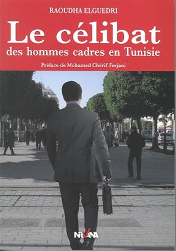 Image de Le celibat des hommes cadres en Tunisie