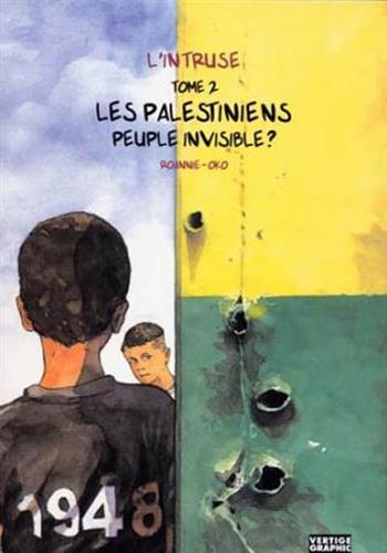 Image de L'intruse. Tome 2, Les Palestiniens peuple invisible ?
