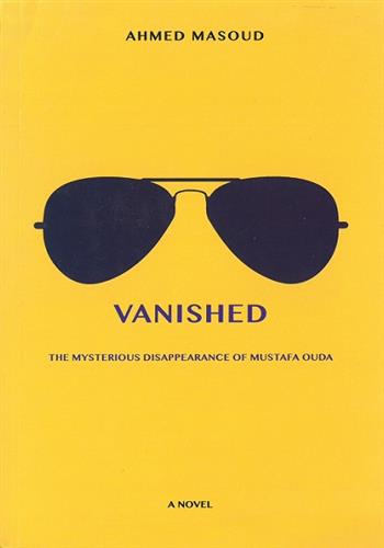 Image de Vanished: The Mysterious disappearance of Mustafa OUDA