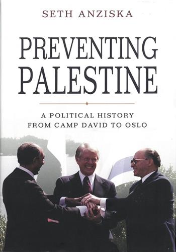 Image de Preventing Palestine: A Political History From Camp David To Oslo