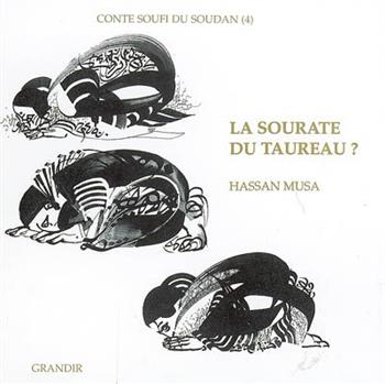 Image de Conte soufi du Soudan, La sourate du taureau ?
