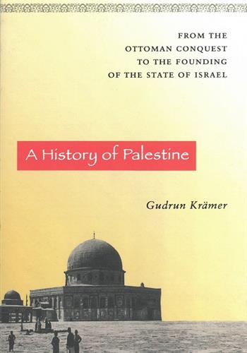 Image de A History of Palestine : From The Ottoman Conquest To The State Of Israel