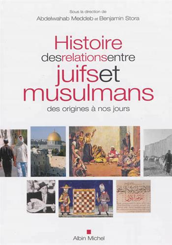 Image de Histoire des relations entre juifs et musulmans, des origines à nos jours