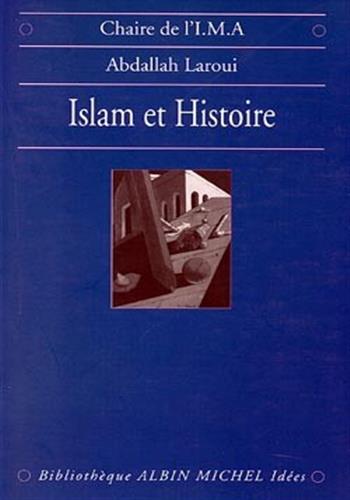 Image de Islam et histoire : essai d'épistémologie