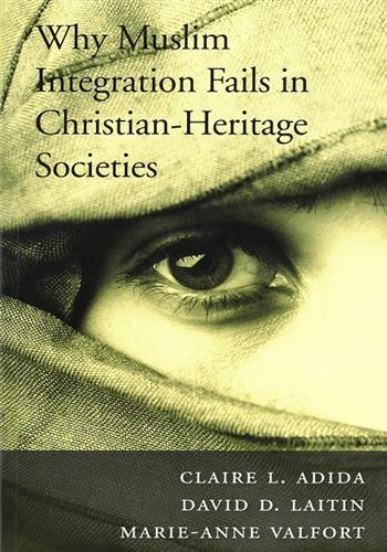 Image de Why Muslim Integration Fails in Christian-Heritage Societies?