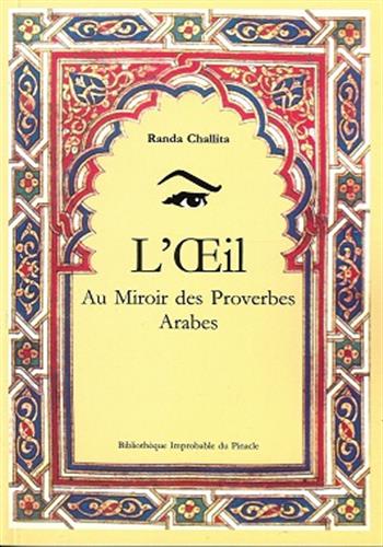 Image de L'Oeil : Au miroir des proverbes arabes