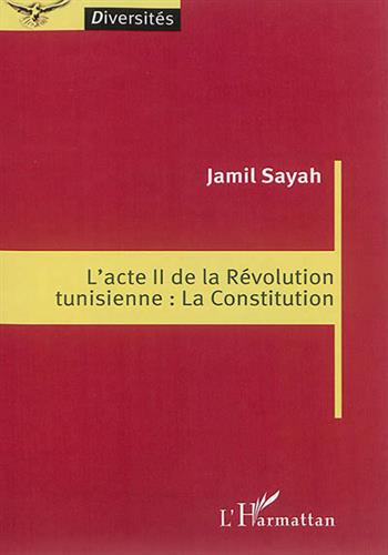 Image de L'acte II de la révolution tunisienne : la Constitution
