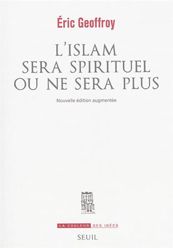 Image de L'islam sera spirituel ou ne sera plus