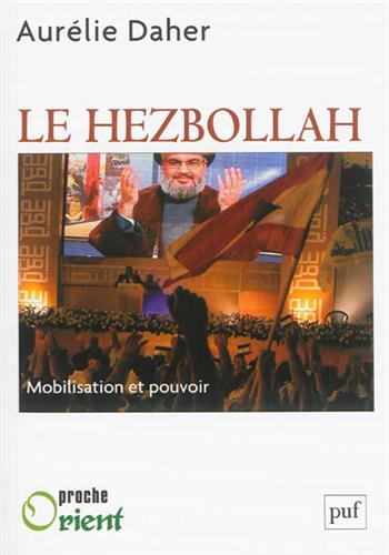 Image de Le Hezbollah : mobilisation et pouvoir