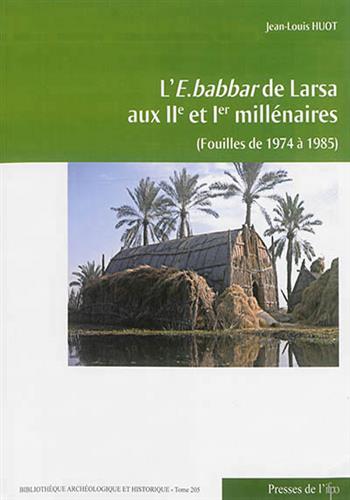 Image de L’E. babbar de Larsa aux IIe et Ier Millénaires (Fouilles de 1974 à 1985)