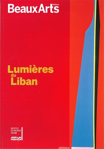 Image de Lumières du Liban : Art moderne et contemporain de 1950 à aujourd'hui. Collection du musée de l'IMA