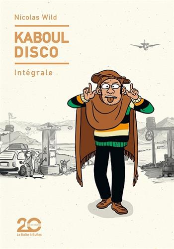 Image de Kaboul Disco : Intégrale (édition 20 ans)