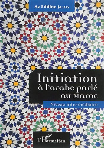 Image de Initiation à l'arabe parlé au Maroc : Niiveau intermédiaire