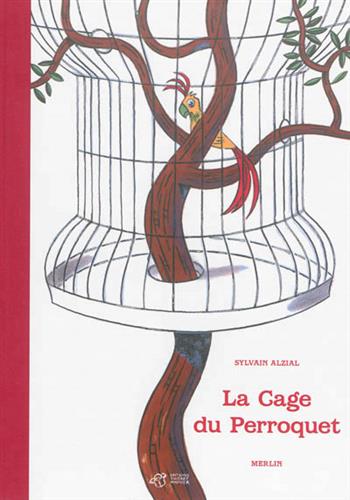 Image de La cage du perroquet