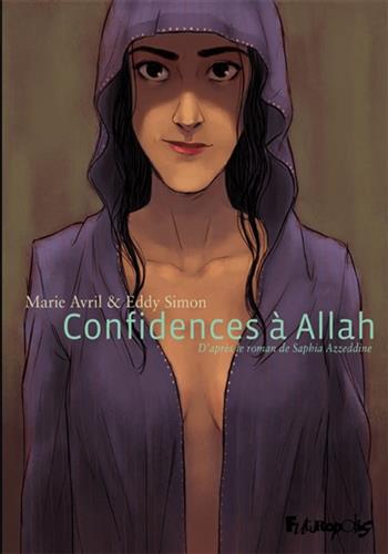 Image de Confidences à Allah (d'après le roman de Saphia Azzeddine)