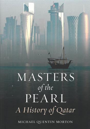 Image de Masters of the pearl: A History of Qatar