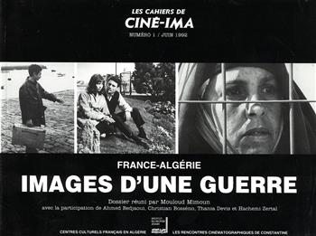 Image de Les cahiers de Ciné-IMA n° 1-Juin 1992 : France-Algérie, images d'une guerre